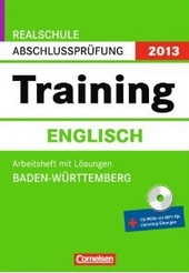 Englisch Abschlusspr&uuml;fung. Pr&uuml;fungsmaterial, Tests und &Uuml;bungen f&uuml;r den Realschulabschluss