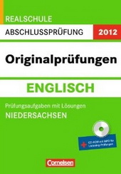 Englisch Abschlusspr&uuml;fung. Pr&uuml;fungsmaterial, Tests und &Uuml;bungen f&uuml;r den Realschulabschluss