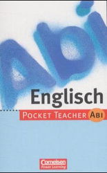 Cornelsen Abi Lernhilfen zur Verbesserung der Noten im Bereich Textproduktion, Textanalyse und Textinterpretation, Fach Englisch