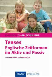 Manz Lernhilfen - Manz - Reihe 1. -6. Schuljahr. Schritt f&uuml;r Schritt zum Klassenziel