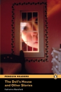 Penguin Readers: Doll&acute;s House and Other Stories
