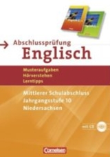 Englisch Abschlussprfung. Prfungsmaterial, Tests und bungen fr den Realschulabschluss