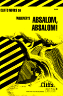 Cliffsnotes: Absalom, Absalom