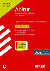Stark ABI PRÜFUNGEN. Englisch ABI Lernhilfe, Oberstufe Original Prüfungsaufgaben mit Lösungen. Abiturprüfung Englisch
