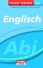 Cornelsen Abi Lernhilfen zur Verbesserung der Noten im Bereich Textproduktion, Textanalyse und Textinterpretation, Fach Englisch
