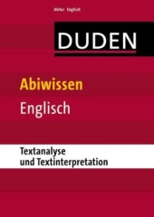 Duden Lernhilfen zur Verbesserung der Noten im Bereich Textproduktion, Textanalyse und Textinterpretation