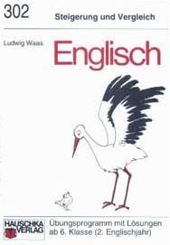 Englisch Lernhilfen von Hauschka für den Einsatz in der Mittelstufe ergänzend zum Englischunterricht