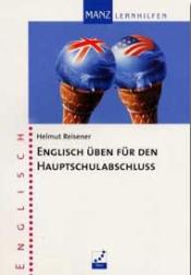 Manz Lernhilfen - Manz - Reihe 1. -6. Schuljahr. Schritt für Schritt zum Klassenziel