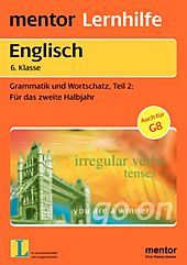 Englisch Lernhilfen von Mentor für den Einsatz in der Mittelstufe ergänzend zum Englischunterricht