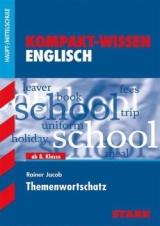 Englisch Lernhilfen von Stark für den Einsatz in der Mittelstufe ergänzend zum Englischunterricht