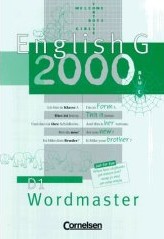 Englisch G 2000 Wordmaster, Reihe D Gesamtschule - Cornelsen Englisch G 2000 für den Einsatz im Englischunterricht