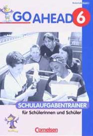 Englisch Schulaufgabentrainer Lehrbuch Go Ahead