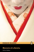 Penguin Readers: Memoirs of a Geisha