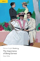 Penguin Readers: The Importance of being earnest